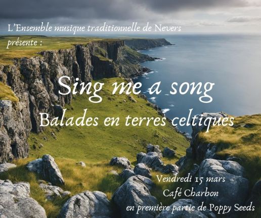 Sing me a song Balades en terres celtiques (1)